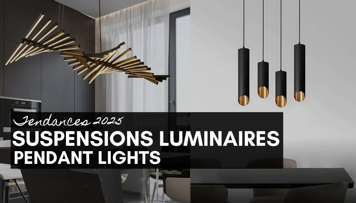 Bannière des tendances 2025 des suspensions luminaires